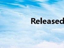 Released节目(released) Released节目(released)