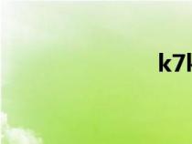 k7k7k（k7k）