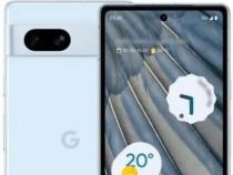 谷歌Pixel 7a在展示之前几乎没有留下任何想象力