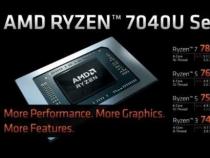 AMD宣布推出用于超薄和轻薄笔记本电脑的Ryzen 7040U CPU AMD宣布推出用于超薄和轻薄笔记本电脑的Ryzen 7040U CPU