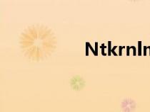 Ntkrnlmp exe导致蓝屏